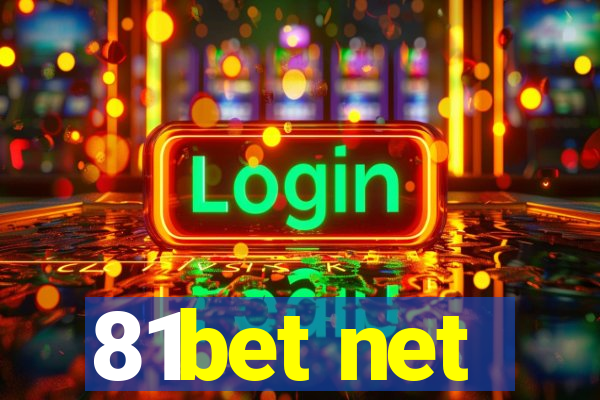 81bet net